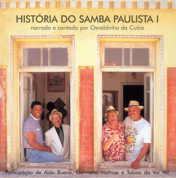 Aldo Bueno e Osvaldinho da Cuíca - Esse Jongo é Meu